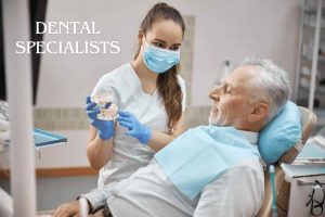 Dental Specialists
